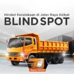 Hindari Kecelakaan di Jalan Raya Akibat Blind Spot