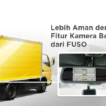 Lebih Aman dengan Fitur Kamera Belakang dari FUSO